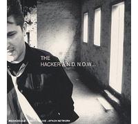 Hacker,the - And Now...(Mixed CD)