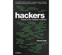 Hackers. 25th Anniversary Edition: Heroes of the Computer Revolution