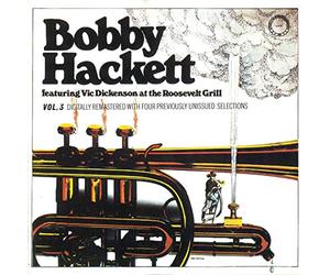 Hackett, Bobby - Vol. 3-Live At The Roosevelt Grill