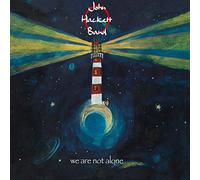John Hackett Band We Are Not Alone (CD) Deluxe Album