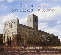 HACKETT, STEVE & DJABE - LIFE IS A JOURNEY - THE..