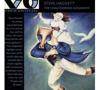 Hackett, Steve - Unauthorized Biography: Anthology Import Edition by Hackett, Steve (1993) Audio CD