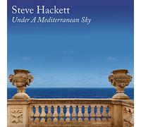 Steve Hackett – Under a Mediterranean Sky – CD – Digipak – Edizione Limitata