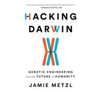 Jamie Metzl Hacking Darwin (Copertina rigida)