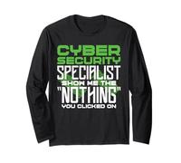Hacking IT Tech Niente Programmatore Cyber Security Hacker Maglia a Manica