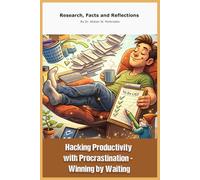 Hacking Productivity with Procrastination Winning by Waiting: Funny Gift - Notebook Pretending to be a Book | 6" x 9" (15.24 x 22.86 cm)| 200 empty ... gift for your loved one or for yourself