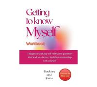 Hackney And Jones Getting To Know Myself Workbook (Tascabile)