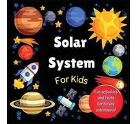 Hackney And Jones Solar System for Kids (Tascabile)