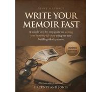 Hackney And Jones Write Your Memoir Fast (Tascabile)