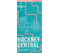 Hackney Central Footways Map: The network of quiet and enjoyable streets for walking