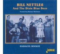 Hadacol Boogie [ORIGINAL RECORDINGS REMASTERED] by Bill Nettles & Dixie Blue Boys (2004-07-27)