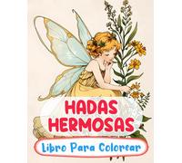 Hadas Hermosas Libro Para Colorear: Páginas De Hadas Mágicas Del Bosque Mariposas Encantadas Hadas De Fantasía Mítica Hadas Caprichosos Jardines | ... Del Estrés | Niño Adulto Adolescente Mayores