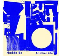 Hadda Be - Another Life (LP)