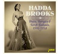 Hadda Brooks - Hadda Brooks: Blues Boogie & Torch Ballads 45-58