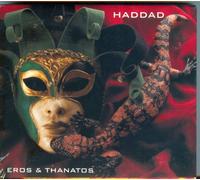 Haddad - Eros E Thanatos (2 CD)