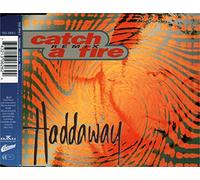 Haddaway - Catch A Fire-Remix