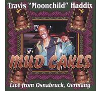 Haddix, Travis - Mud Cakes