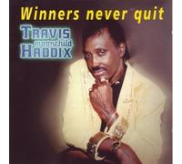 Haddix,Travis - Winners Never Quit