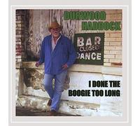 Haddock, Durwood – I Done The Boogie Too Long – Eagle