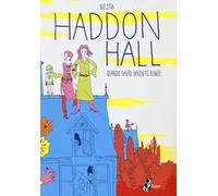 Haddon Hall. Quando David inventò Bowie
