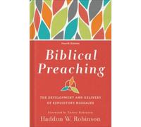 Haddon W. Robinson Biblical Preaching (Copertina rigida)