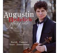 Hadelich, Augustin - Flying Solo