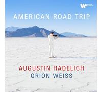 Augustin Hadelich Augustin Hadelich/Orion Weiss: American Road Trip (CD) Album