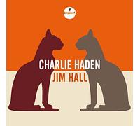 Haden Charlie, Hall Jim - Charlie Haden & Jim Hall