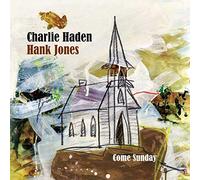 Haden, Charlie & Hank Jones - Come Sunday