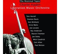 Haden,Charlie - The Montreal Tapes