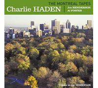 Haden,Charlie - The Montreal Tapes