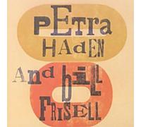 Haden - Petra Haden & Bill Frisell