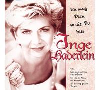 Haderlein,Inge - Ich Mag Dich So Wie du Bist