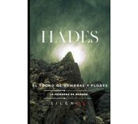 HADES: El Trono de Sombras y Flores