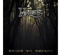 Hades - Exist to Resist