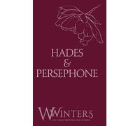 Hades & Persephone: His in The Fire