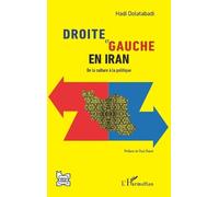 Hadi Dolatabadi Droite et Gauche en Iran (Tascabile) L'Iran En Transition