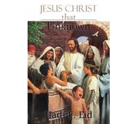 Hadi F Eid Jesus Christ That Unknown (Tascabile)