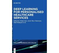 Hadi Hedayati Deep Learning for Personalized Healthcare Servi (Copertina rigida)