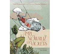 Hadi Mohammadi Amu Nowruz and His Violets (Copertina rigida)