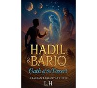 Hadil and Bariq: Oath of the Desert