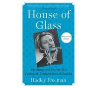 Hadley Freeman House of Glass (Tascabile)