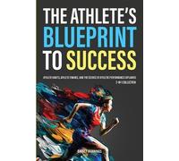 Hadley Mannings The Athlete's Blueprint to Success (Tascabile)