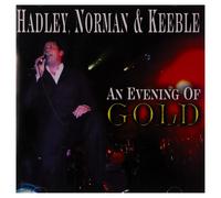 Hadley, Norman & Keeble - Evening Of Gold