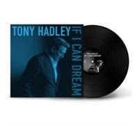 Tony Hadley - If I Can Dream (vinile Nero) - Vinile (in uscita)