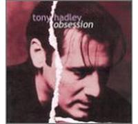 Hadley, Tony - Obsession