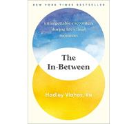 Hadley Vlahos, R.N. The In-Between (Copertina rigida)