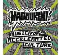 Hadouken - Music For An Accelerated