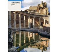Hadrian's Villa. Guide - Adembri Benedetta