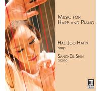 Hae Joo Hahn Music for Harp and Piano (CD) Album